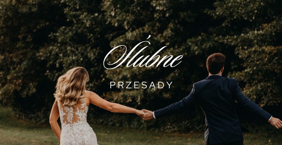 Ślubne przesądy