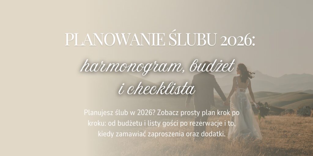 Planowanie ślubu 2026